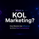 What is KOL Marketing How Brands Use Influence to Drive Real Conversions