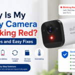 Why Is My Eufy Camera Blinking Red Causes and Easy Fixes