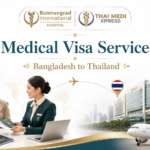 Thailand-Medical-Visa-Service-From-Bangladesh