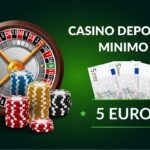 deposito minimo 5 euro casino