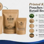 Printed Kraft Pouches For Retail Brands