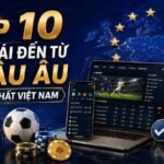 nha cai den tu chau au 1