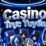 Casino Truc Tuyen
